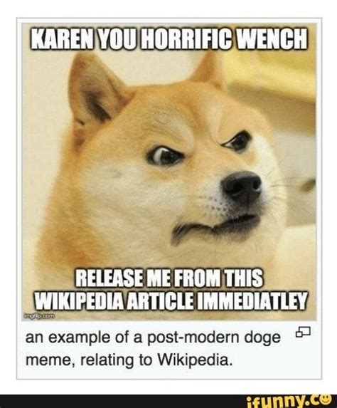 We did not find results for: An Instance Of A Postmodern Doge 5 Meme Relating To Wikipedia Ifunny Doge Meme Memes Humorous Memes