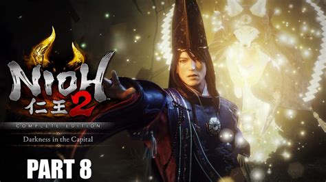 Nioh 2 Remastered Dlc Darkness In The Capital Part 8 Palace Of The