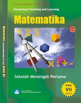Melengkapi daftar buku kurtilas revisi 2017, kali ini ayo madrasah mengunggah buku k13 revisi 2017 untuk kelas 2 semester 1 sd/mi. Pusatnya Download Buku Gratis: Matematika SMP/MTs Kelas ...