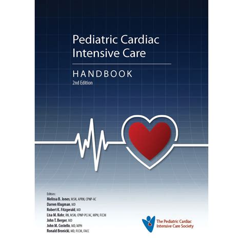 Pediatric Cardiac Intensive Care Handbook 2nd Edition Ebook The