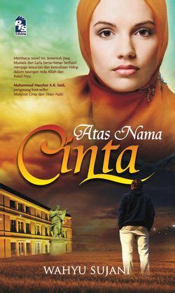 F#m atas nama cinta b e hati ini tak mungkin terbagi a f#m sampai nanti bila aku mati g# c#m cinta ini hanya untuk engkau f#m atas nama cinta b e kurelakan jalanku merana a f#m asal engkau akhirnya denganku g# c#m. Atas Nama Cinta - Buku - PTS