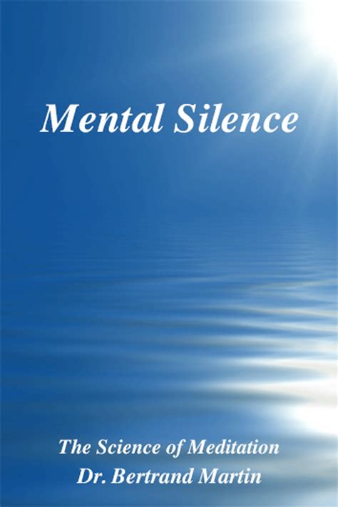 Mental Silence Meditation Technique De Méditation Pour Tous Dans Des