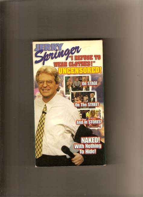 Amazon Com Jerry Springer Uncensored Naked With Nothing To Hide