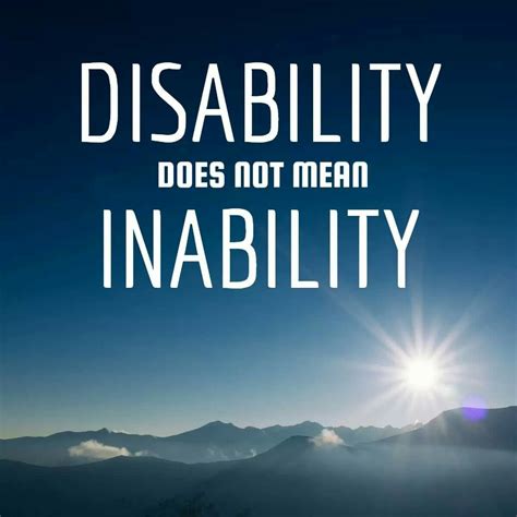 Disability Quotes Disability Awareness Autism Awareness Hope Quotes Real Quotes Quotes To