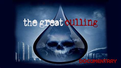 Documentary The Great Culling Our Water