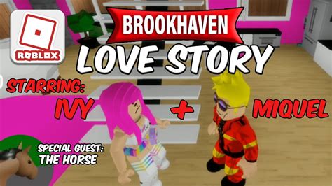 Roblox Brookhaven Love Story Ivy Miquel Ios Android Youtube