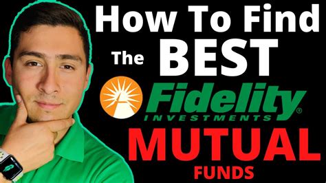 How To Find Best Fidelity Mutual Funds 2021 For Beginners Complete