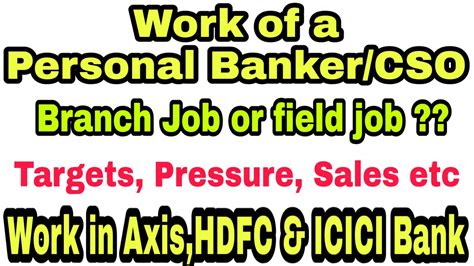 Deputy bank branch manager job profile and description. Work as a Personal Banker or CSO in Axis,HDFC,ICICI Bank ...