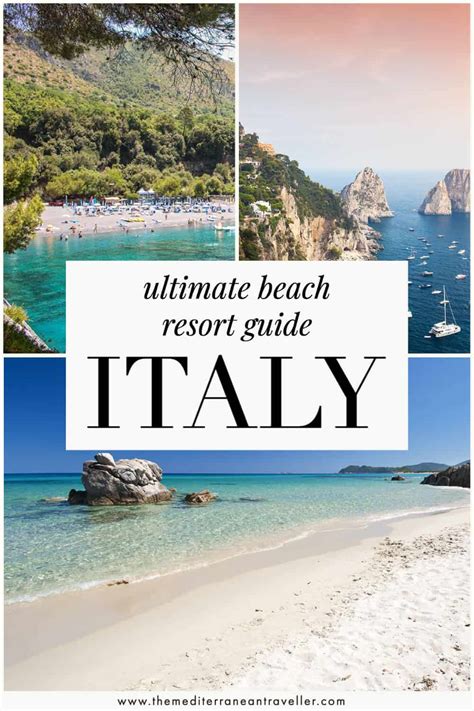 Where To Stay In Italy Ultimate Beach Resort Guide The Mediterranean