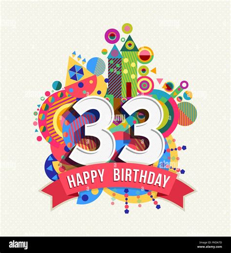 Feliz Cumpleaños Treinta Y Tres De 33 Años Divertida Celebración De