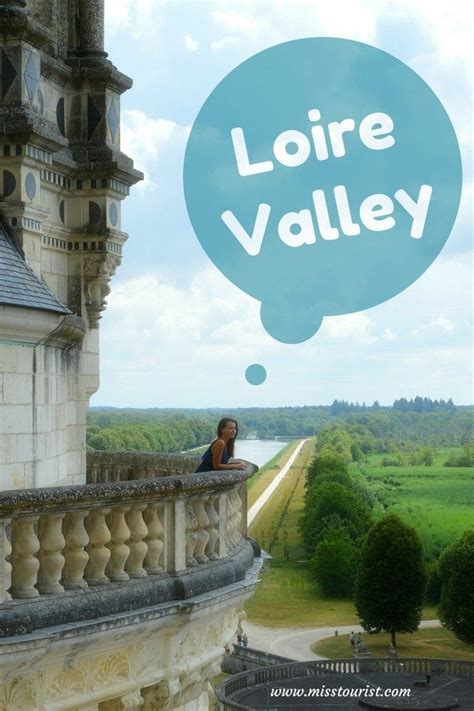 A Day Tour To Loire Valley From Paris Wine And Castles In 1 Day