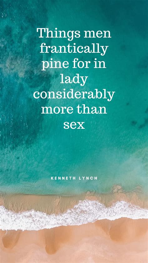 Things Men Frantically Pine For In Lady Considerably More Than Sex Things That Make A Lady
