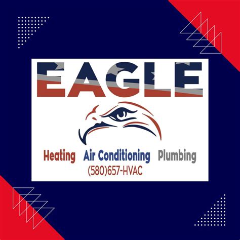Eagle Heating Air Conditioning And Plumbing Llc Ardmore Ok