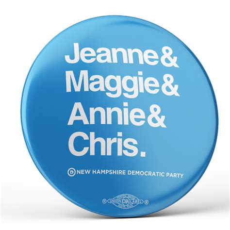 Jeanne And Maggie And Annie And Chris 225 Mylar Button Pack Of Two