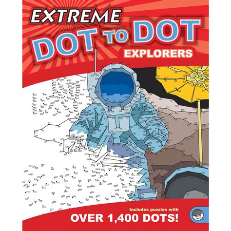 Extreme Dot To Dot Books Explorers Spilsbury