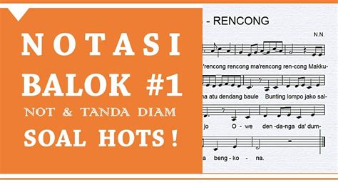 Daftar berikut ini berisi banyak simbol beserta artinya. NOTASI BALOK: BENTUK NOT, TANDA DIAM, & SOAL HOTS - YouTube