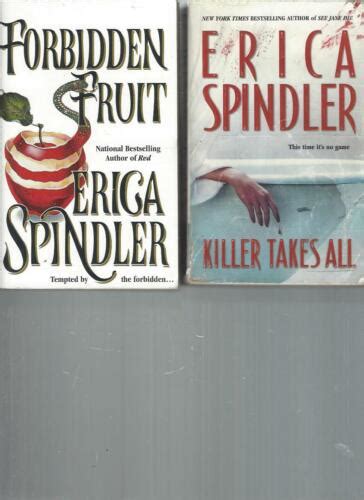 Erica Spindler Forbidden Fruit A Lot Of Books Ebay