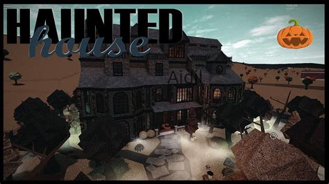 How To Make A Haunted House In Roblox Bloxburg