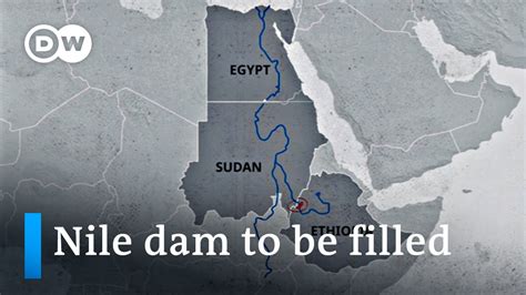 Ethiopia Starts Filling Disputed River Nile Dam Dw News Youtube