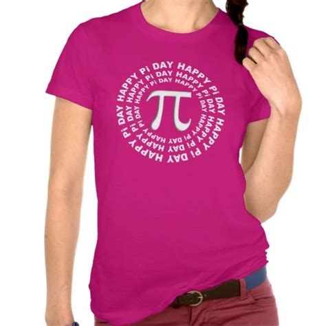 A creative space for inspiration and exploration. Happy Pi Day T-Shirts | Zazzle.com | T shirts for women, Mothers day t shirts, Trendy tops