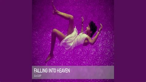 Falling Into Heaven Youtube