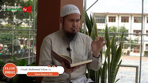 Urgensi Mengenal Allah Ustadz Muhmmad Ichasan Lc YouTube