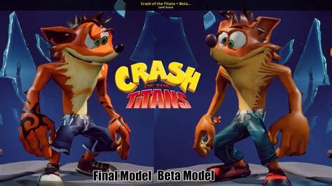Crash Of The Titans Beta Model Over Crash Crash Bandicoot 4 Its