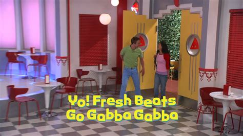 yo fresh beats go gabba gabba gallery the fresh beat band wiki fandom
