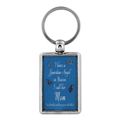 Mom Butterfly Remembrance T Keychain I Have A Guardian Angel In