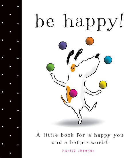 Be Happy Book By Monica Sheehan Official Publisher Page Simon