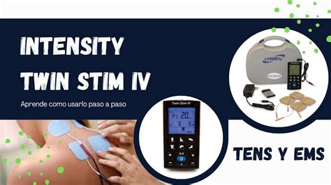 Intensity Twin Stim Iv Electroterapia Fisioterapia Tens Youtube