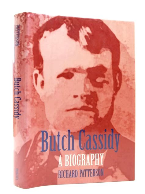 Stella And Roses Books Butch Cassidy A Biography Written By Patterson