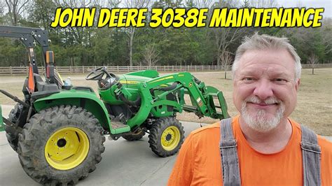 John Deere 3038e Maintenance Youtube