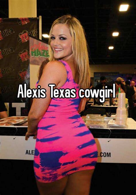 Alexis Texas Cowgirl