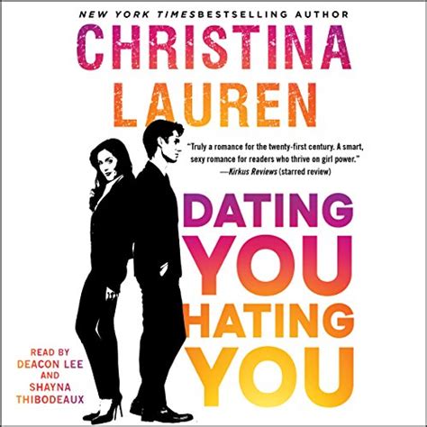 Dating Youhating You Audible Audio Edition Christina