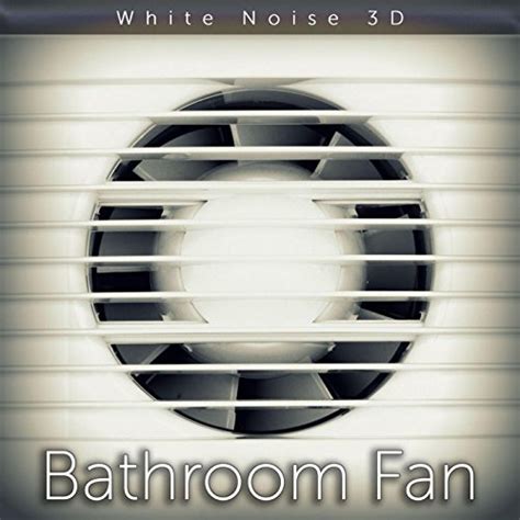 Bathroom Fan Sound Tmsofts White Noise Sleep Sounds Digital Music