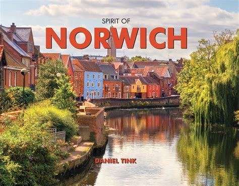Spirit Of Norwich Scenic Norfolk
