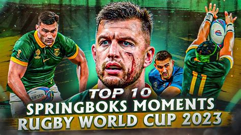 the springboks dominated rugby world cup 2023 top 10 south african moments world