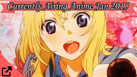 Top 10 Currently Airing Anime January 2015 Youtube