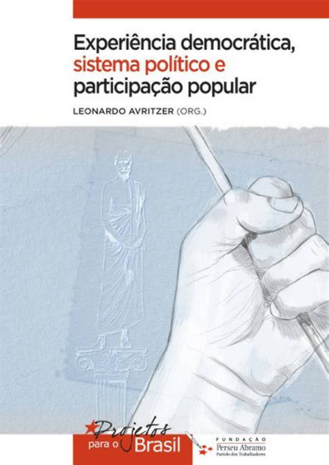 PDF Experiência democrática sistema político e participação popular