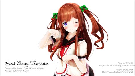 【花京院ちえり】sweet Cherry Memories【オリジナル曲】 ニコニコ動画