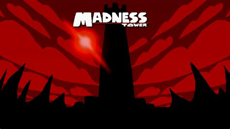 Madness Tower By Dorin X On Newgrounds