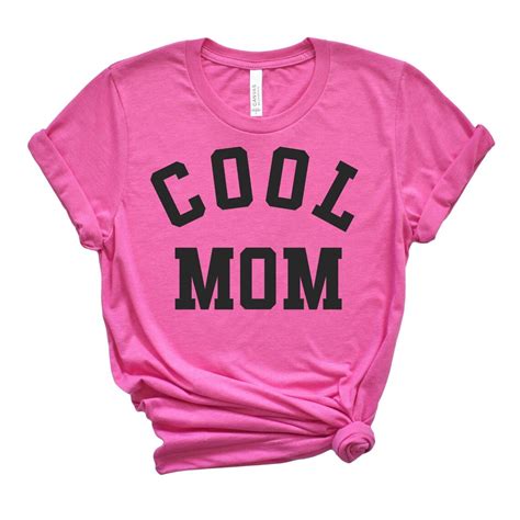 Cool Mom Shirt Mama Shirt Cute Mom Shirt Cool Mom Tee Cute Etsy