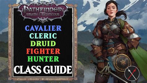 Pathfinder Wrath Of The Righteous Classes Guide Cavalier Cleric