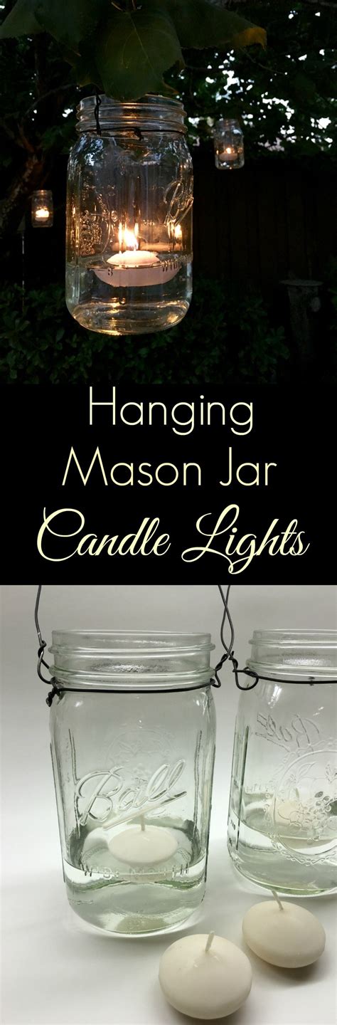 Hanging Mason Jar Candle Lights Simple Sojourns