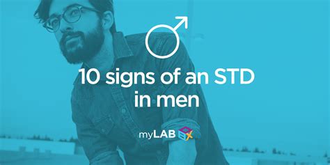 Top 10 Std Symptoms In Men Your Treatment Options Mylab Box™