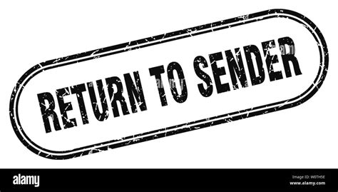 Return To Sender Stamp Return To Sender Square Grunge Sign Return To