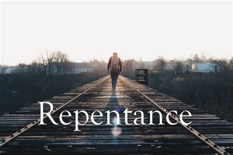 Repentance Is The Only Way To Salvation The Maravi Post