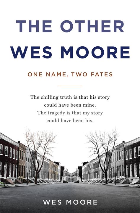 The Other Wes Moore Quotes About Father