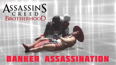 Banker Assassination Mission Assassins Creed Brotherhood Youtube